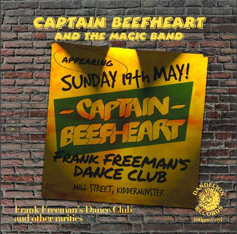 Captain Beefheart And The Magic Band - Frank Freeman's Dance Club - And Other Rarities