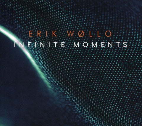 Erik Wøllo - Infinite Moments