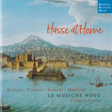 Hasse - Kralova · Cozzini · Bianchi · Mattioi · Le Musiche Nove · Claudio Osele - Hasse At Home