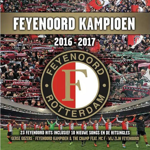 Various - Feyenoord Kampioen 2016-2017