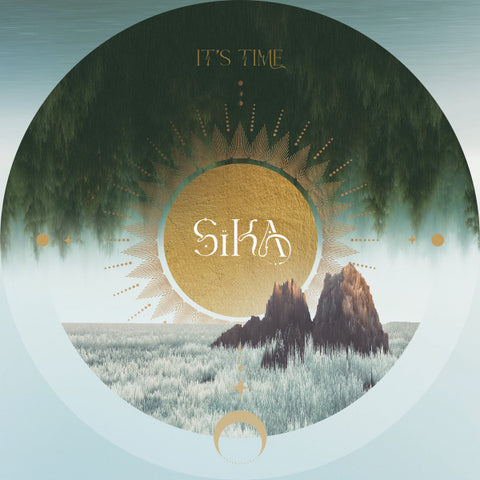 Sïka -  It's Time