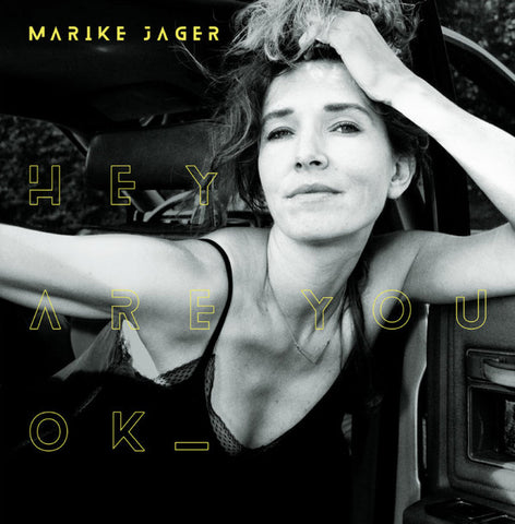 Marike Jager - Hey Are You Ok