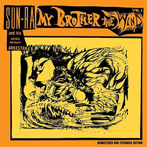 Sun-Ra And His Astro Infinity Arkestra - My Brother The Wind Vol. 1