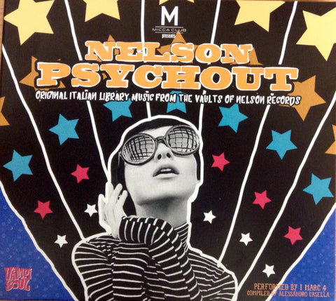 I Marc 4 - Nelson Psychout (Original Italian Library Music From The Vaults Of Nelson Records)