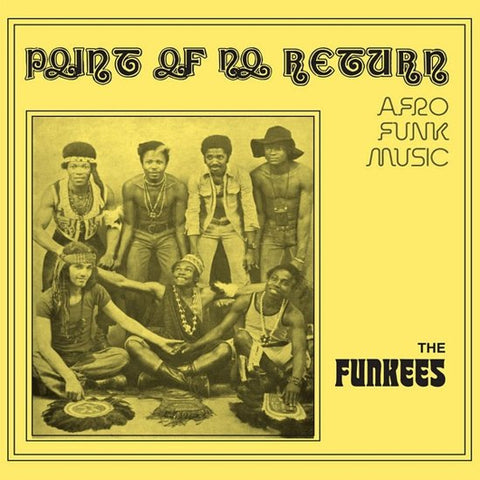The Funkees - Point Of No Return - Afro Funk Music