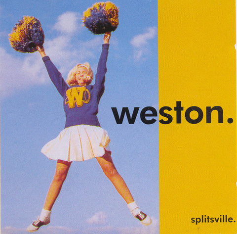 Weston - Splitsville