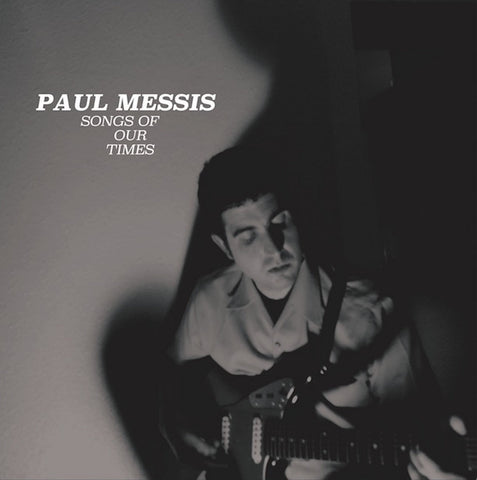 Paul Messis - Songs Of Our Times