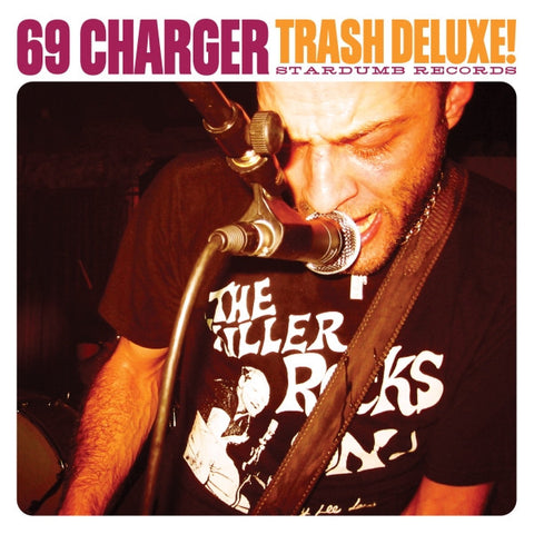 69 Charger - Trash Deluxe!
