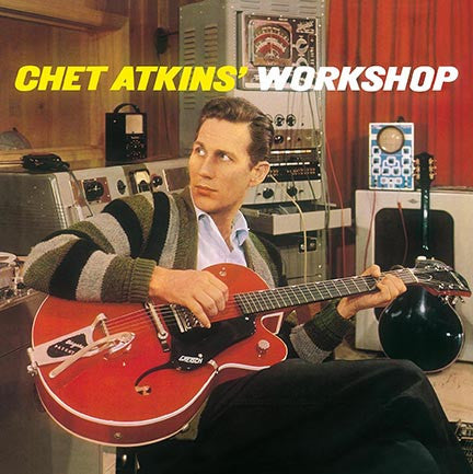 Chet Atkins - Chet Atkins'  Workshop