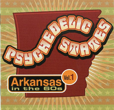 Various - Psychedelic States: Arkansas In The 60s Vol. 1