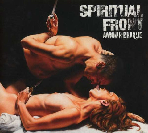 Spiritual Front - Amour Braque