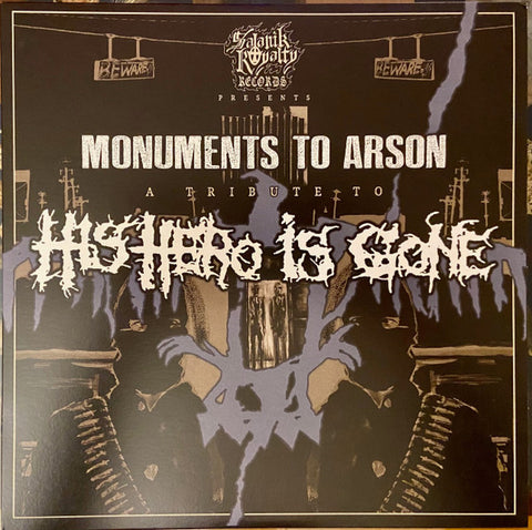 Various - Monuments To Arson (A Tribute To His Hero Is Gone)