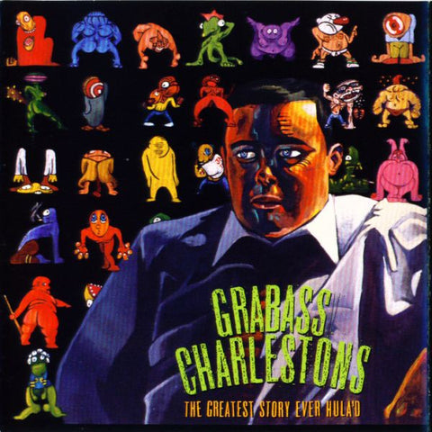 Grabass Charlestons - The Greatest Story Ever Hula'd