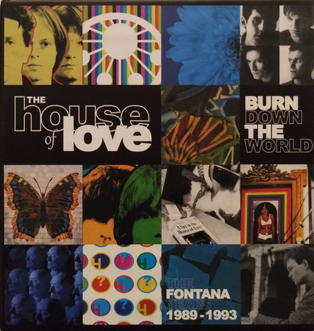 The House Of Love - Burn Down The World - The Fontana Years 1989-1993