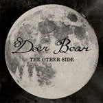 Deer Bear - The Other Side