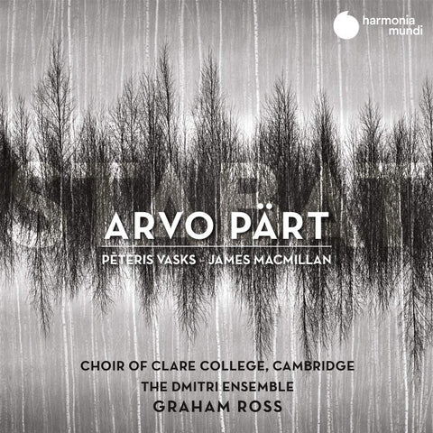 Arvo Pärt, Pēteris Vasks, James MacMillan, Choir Of Clare College, Cambridge, Graham Ross - Stabat