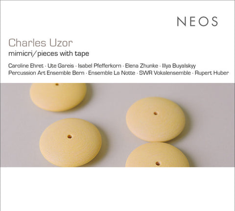 Charles Uzor - Mimicri/Pieces With Tape