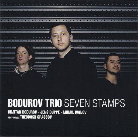 Bodurov Trio - Seven Stamps