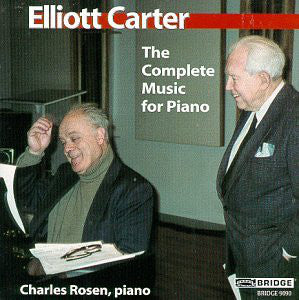 Elliott Carter, Charles Rosen - The Complete Music For Piano