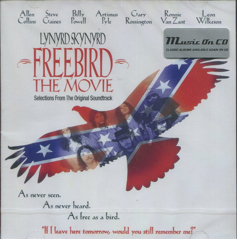 Lynyrd Skynyrd - Freebird The Movie - Selections From The Original Soundtrack