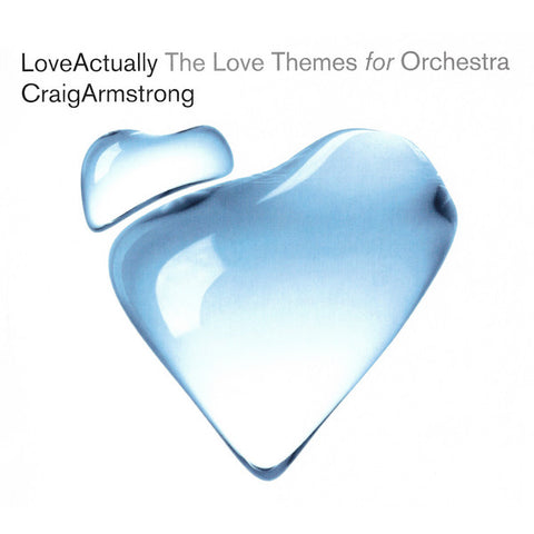 Craig Armstrong - Love Actually (The Love Themes For Orchestra)