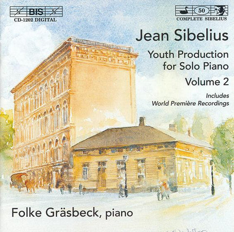 Jean Sibelius / Folke Gräsbeck - Complete Youth Production For Solo Piano, Volume 2