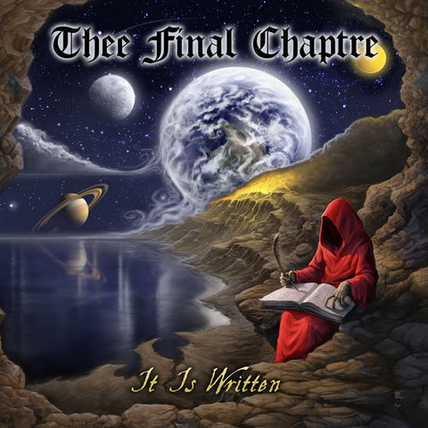Thee Final Chaptre - It Is Written