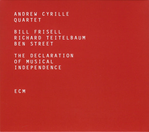Andrew Cyrille Quartet, - The Declaration Of Musical Independence