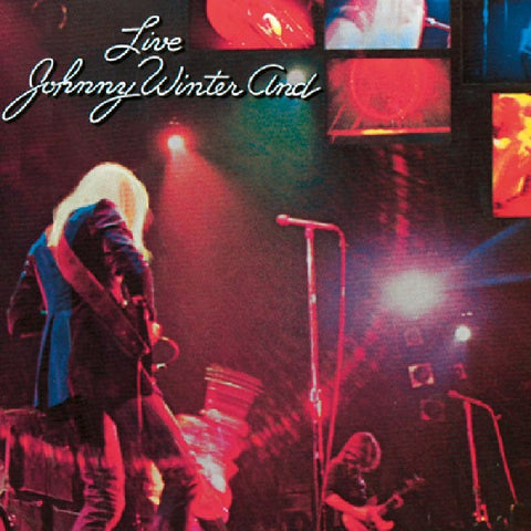 Johnny Winter And - Johnny Winter And Live