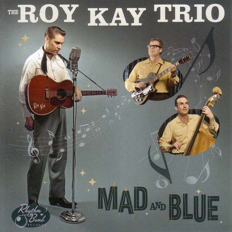 The Roy Kay Trio - Mad And Blue