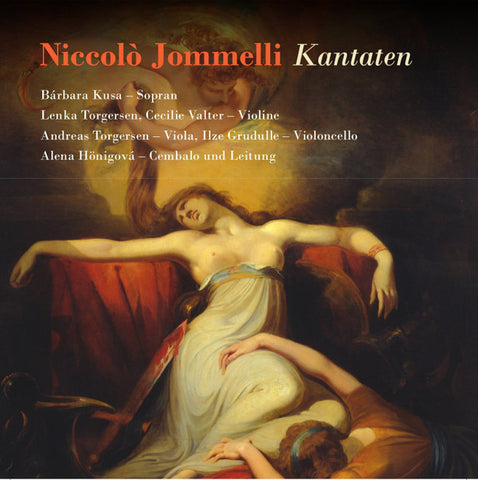 Niccolò Jommelli, Ensemble Muscadin - Niccolo Jommelli: Kantaten