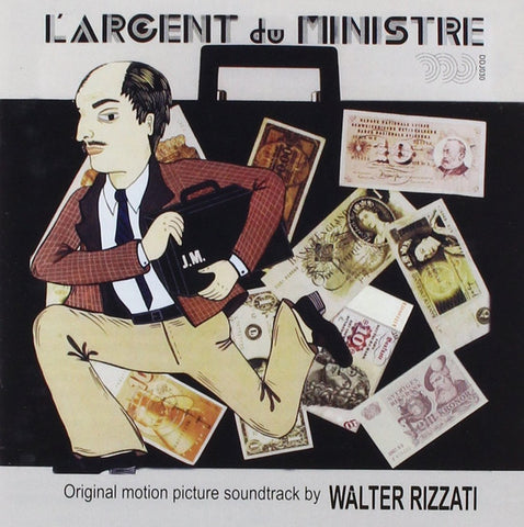 Walter Rizzati - L'Argent Du Ministre (Original Motion Picture Soundtrack)