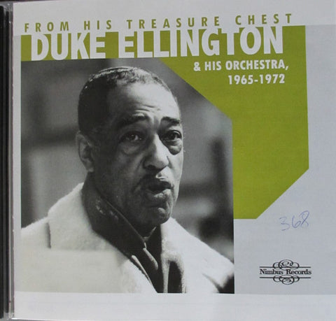 Duke Ellington And His Orchestra - From His Treasure Chest 1965 - 1972
