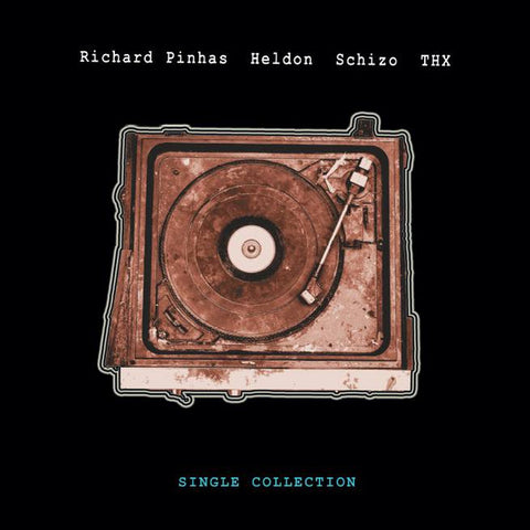 Richard Pinhas, Heldon, Schizo, T.H.X. - Single Collection
