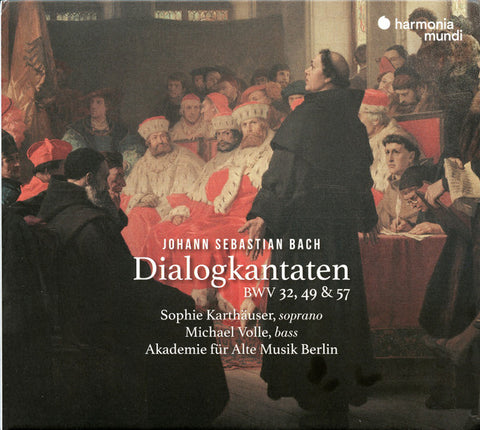 Johann Sebastian Bach, Sophie Karthäuser, Michael Volle, Akademie Für Alte Musik Berlin - Dialogkantaten BWV 32, 49 & 57