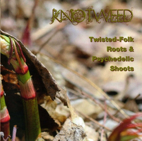 Various - Knotweed - Twisted-Folk Roots & Psychedelic Shoots