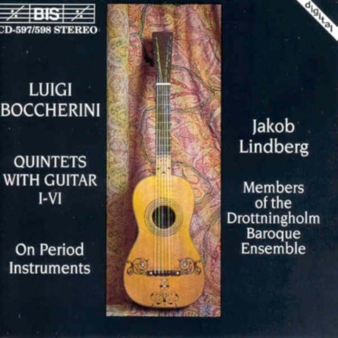 Luigi Boccherini - Jakob Lindberg, Members Of The Drottningholm Baroque Ensemble - Quintets With Guitar I-VI