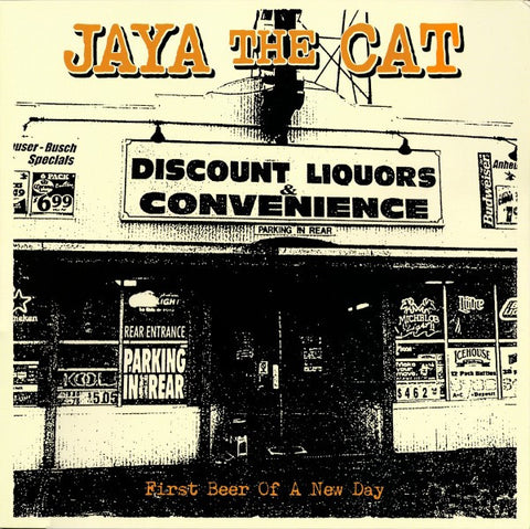 Jaya The Cat - First Beer Of A New Day