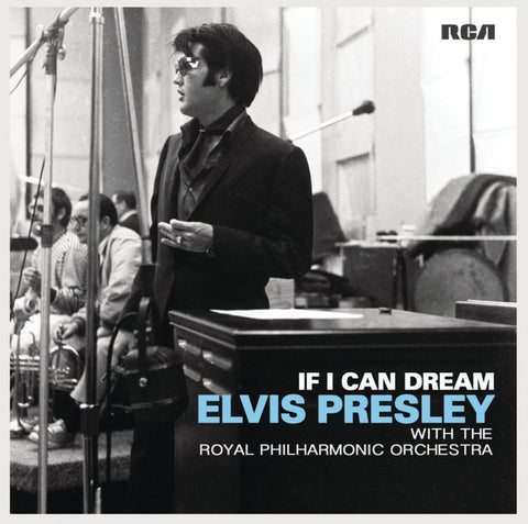 Elvis Presley With The Royal Philharmonic Orchestra - If I Can Dream