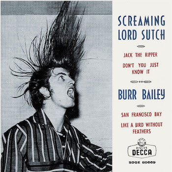 Screaming Lord Sutch / Burr Bailey - None