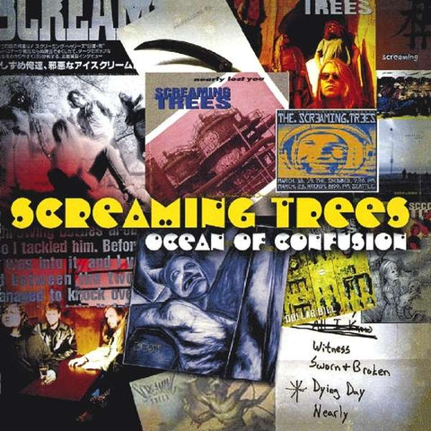 Screaming Trees - Ocean Of Confusion: Songs Of Screaming Trees 1990-1996