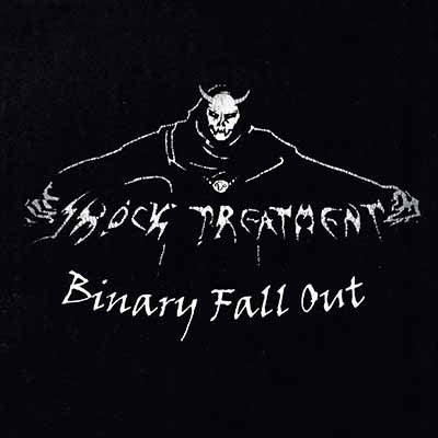 Shock Treatment - Binary Fall Out