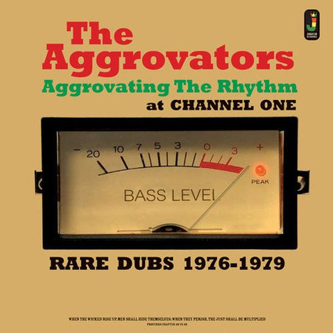 The Aggrovators - Aggrovating The Rhythm At Channel One - Rare Dubs 1976-1979