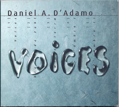 Daniel A. D'Adamo - Voices