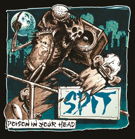 SPIT - Poison In Your Head