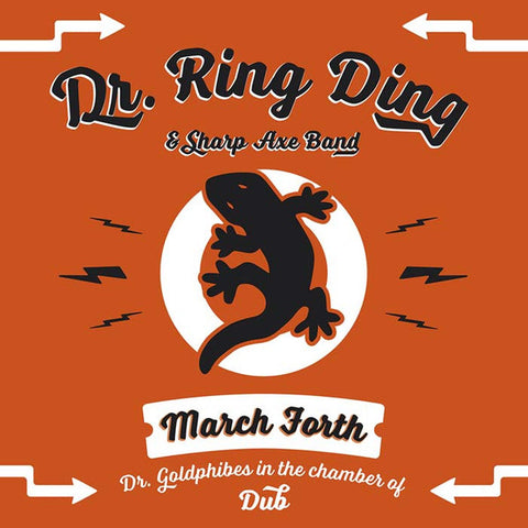 Dr. Ring-Ding & Sharp Axe Band - March Forth