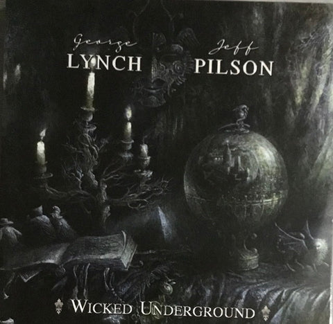 Lynch / Pilson - Wicked Underground