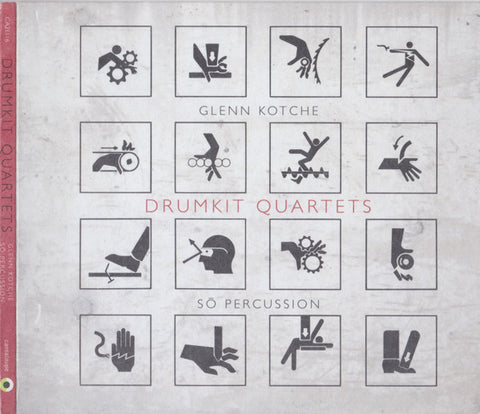 Glenn Kotche, So Percussion - Drumkit Quartets
