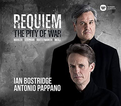 Ian Bostridge, Antonio Pappano - Requiem - The Pity Of War
