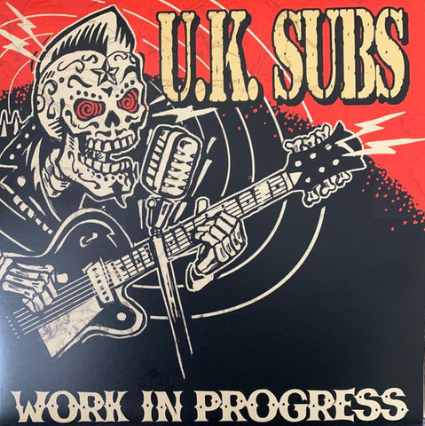 U.K. Subs - Work In Progress